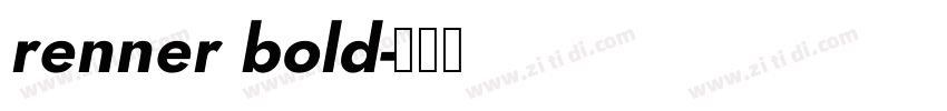 renner bold字体转换